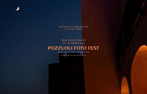 incontri pozzuoli|Incontri al Pozzuoli Foto Fest 